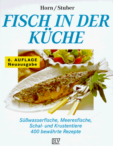 Beispielbild fr Fisch in der Kche zum Verkauf von medimops