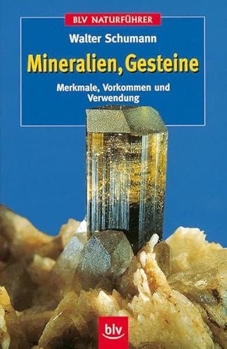 BLV TaschenbÃ¼cher, Mineralien, Gesteine (9783405151027) by Schumann, Walter