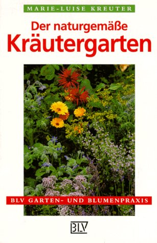 9783405152154: Der naturgemsse Krutergarten