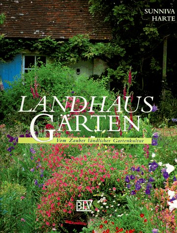 Imagen de archivo de Landhaus- Grten. Vom Zauber lndlicher Gartenkultur a la venta por medimops