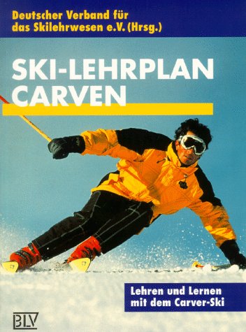 Stock image for Ski-Lehrplan, Carven [Paperback] for sale by tomsshop.eu