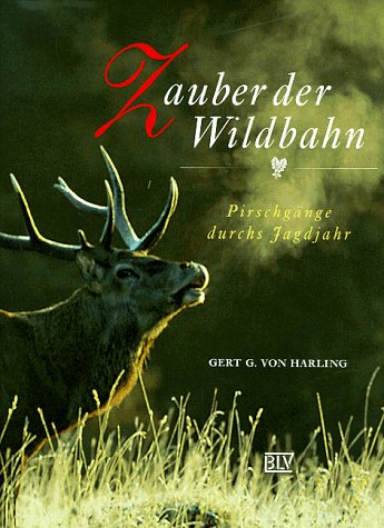 Beispielbild fr Zauber der Wildbahn zum Verkauf von medimops