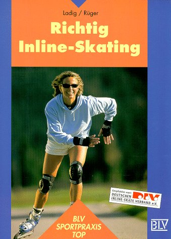 Richtig Inline- Skating