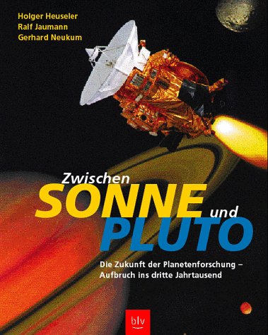 Beispielbild fr Zwischen Sonne und Pluto zum Verkauf von medimops