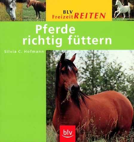 Stock image for Pferde richtig fttern for sale by medimops