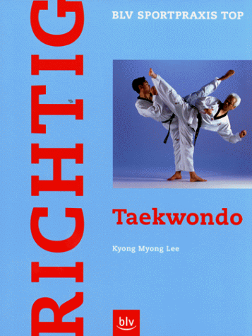 Imagen de archivo de Richtig Taekwondo a la venta por medimops