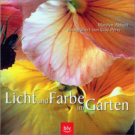 Beispielbild fr Licht und Farbe im Garten zum Verkauf von WorldofBooks