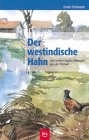 Der westindische Hahn und andere JagderzÃ¤hlungen aus der Heimat (9783405159757) by Erwin Felsmann