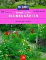 9783405162139: Romantische Blumengrten: Anlegen und Gestalten