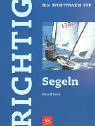 Stock image for Richtig Segeln for sale by medimops