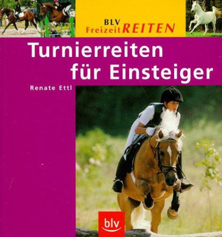 Stock image for Turnierreiten fr Einsteiger for sale by medimops