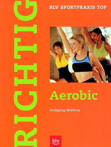 Stock image for Richtig Aerobic for sale by medimops