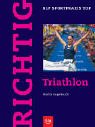 9783405163037: Richtig. Triathlon.