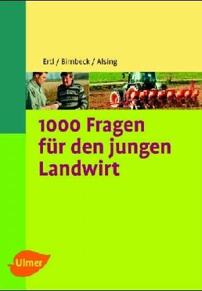 Stock image for 1000 Fragen fr den jungen Landwirt for sale by medimops