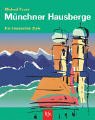Stock image for Mnchner Hausberge. Die klassischen Ziele for sale by medimops