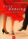 Stock image for Easy Dancing. Tanzen fr Einsteiger for sale by medimops