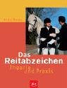 Das Reitabzeichen. Theorie und Praxis.