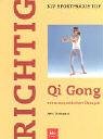 Stock image for Richtig Qi Gong mit osteopathischen bungen for sale by medimops