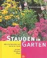 Stauden im Garten. Auswahl, Pflanzung, Pflege.