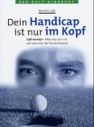 9783405166922: Dein Handicap ist nur im Kopf.