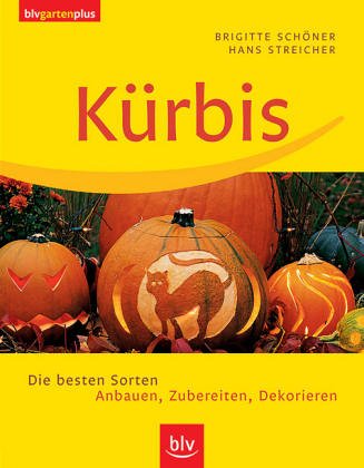 Beispielbild fr Krbis: Die besten Sorten. Anbauen, Zubereiten, Dekorieren zum Verkauf von medimops