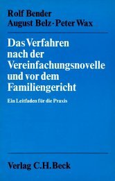 9783406009068: Das Verfahren nach der Vereinfachungsnovelle und vor dem Familiengericht: E. Leitf. für d. Praxis (German Edition)