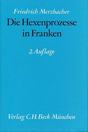 Beispielbild fr Die Hexenprozesse in Franken. zum Verkauf von Bernhard Kiewel Rare Books