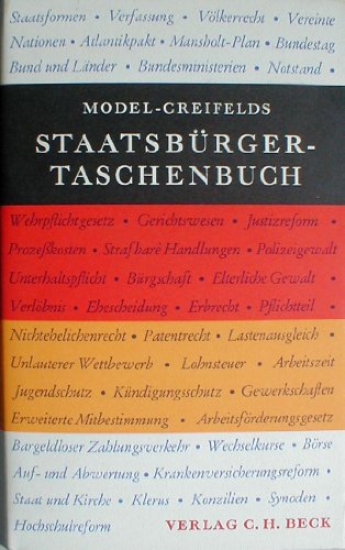 Beispielbild fr Staatsbrger-Taschenbuch. Alles Wissenswerte ber Staat, Verwaltung, Recht und Wirtschaft mit zahlreichen Schaubildern zum Verkauf von Bernhard Kiewel Rare Books