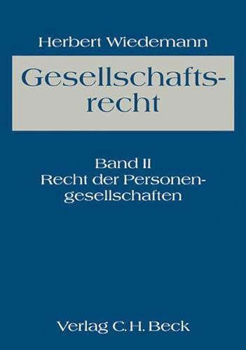 9783406022494: Gesellschaftsrecht 2: Recht der Personengesellschaften: Ein Lehrbuch des Unternehmens- und Verbandsrechts