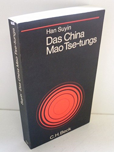 Beispielbild fr Das China Mao Tse-tungs. zum Verkauf von medimops