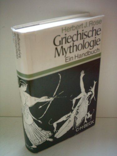 9783406025266: Griechische Mythologie.. Ein Handbuch.