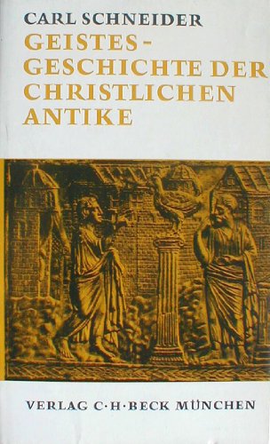 Beispielbild fr Geistesgeschichte der christlichen Antike. zum Verkauf von Grammat Antiquariat