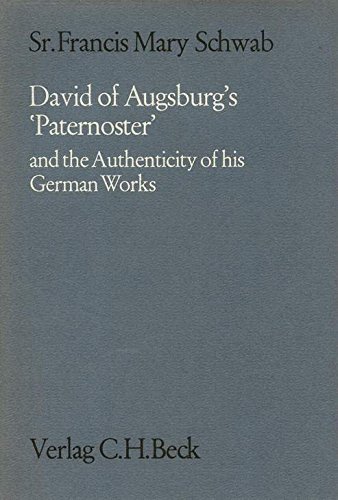 9783406028328: Title: David of Augsburgs Paternoster and the authenticit