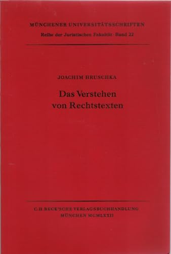 Beispielbild fr Das verstehen von rechtstexten Joachim Hruschka zum Verkauf von Buchpark