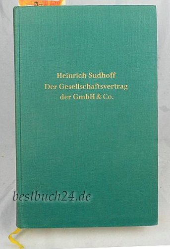 9783406031236: Der Gesellschaftsvertrag der GmbH & Co: Kommentar u. Formularbuch