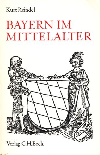 Beispielbild fr Bayern im Mittelalter zum Verkauf von Bernhard Kiewel Rare Books