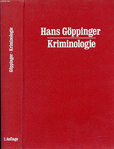 Kriminologie : e. Einf. - Göppinger, Hans