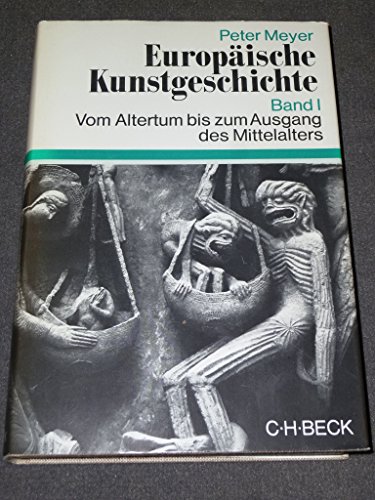 Beispielbild fr Europische Kunstgeschichte I (5133 033). Vom Altertum bis zum Ausgang des Mittelalters zum Verkauf von medimops