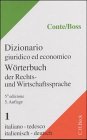 Stock image for Wrterbuch der Rechts- und Wirtschaftssprache. Teil 1: Italienisch-Deutsch. for sale by medimops