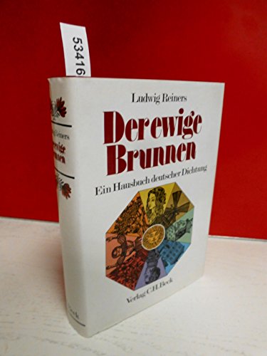 Beispielbild fr Der ewige Brunnen. Ein Hausbuch deutscher Dichtung. (German Edition) zum Verkauf von WorldofBooks