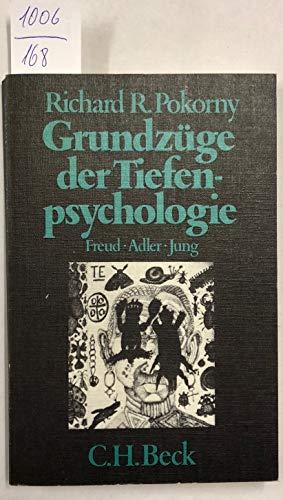 Stock image for Grundzge der Tiefenpsychologie. Freud, Adler, Jung. for sale by medimops