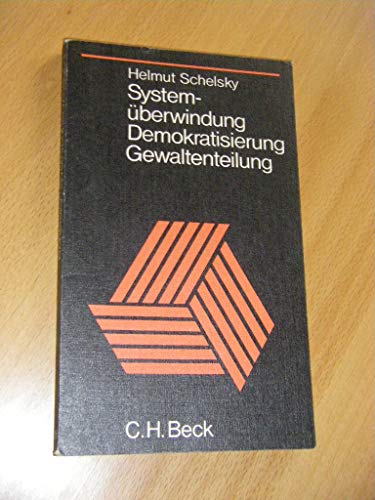 Systemüberwindung, Demokratisierung und Gewaltenteilung. Grundsatzkonflikte der Bundesrepublik.