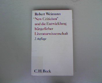 Stock image for New Criticism" und die Entwicklung brgerlicher Literaturwissenschaft for sale by Antiquariat Walter Nowak