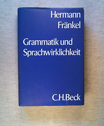 Imagen de archivo de Grammatik und Sprachwirklichkeit . a la venta por Ganymed - Wissenschaftliches Antiquariat