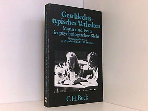 Beispielbild fr Geschlechtstypisches Verhalten. Mann und Frau in psychologischer Sicht. zum Verkauf von Versandantiquariat Felix Mcke