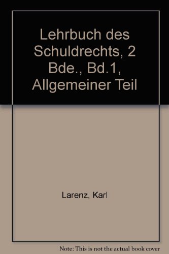 9783406062094: Lehrbuch des Schuldrechts - Erster Band - Allgemeiner Teil