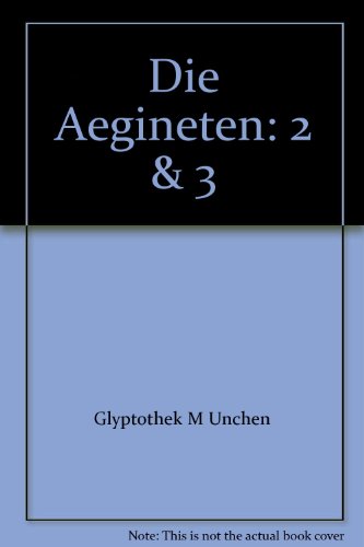 9783406062728: Die Aegineten II / III.