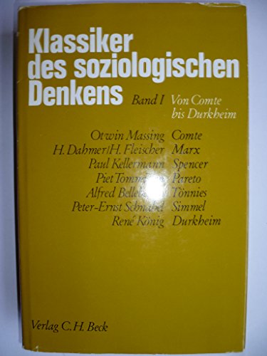 Klassiker des soziologischen Denkens I