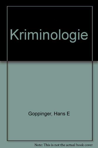 9783406066559: Kriminologie [Hardcover] by Goppinger, Hans E
