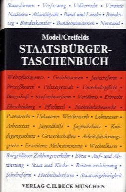 Staatsbürgertaschenbuch : Alles Wissenswerte über Staat, Verwaltung, Recht u. Wirtschaft.